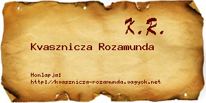 Kvasznicza Rozamunda névjegykártya
